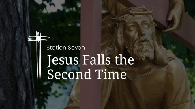 Station 7: Jesus falls the Second Time